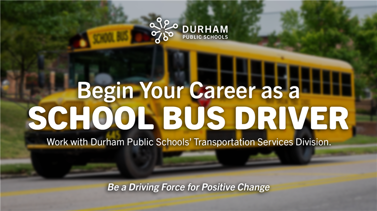 Begin Your Career as a Bus Driver for Durham Public Schools